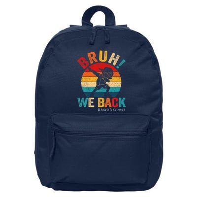 Groovy Bruh We Back Teachers Funny Back To School 16 in Basic Backpack
