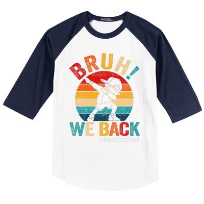 Groovy Bruh We Back Teachers Funny Back To School Baseball Sleeve Shirt