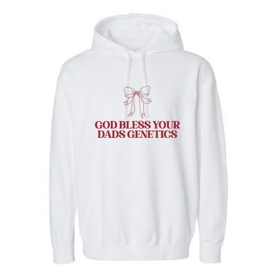 God Bless Your Dads Genetics Apparel Garment-Dyed Fleece Hoodie