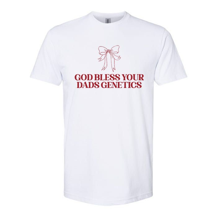 God Bless Your Dads Genetics Apparel Softstyle CVC T-Shirt