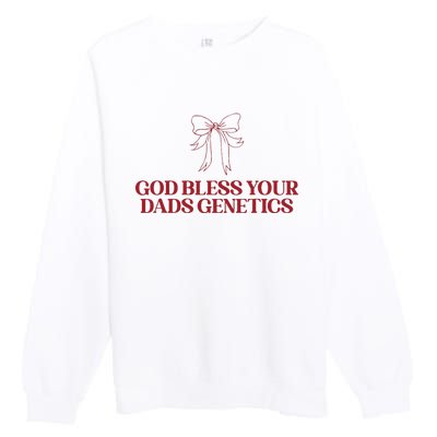 God Bless Your Dads Genetics Apparel Premium Crewneck Sweatshirt