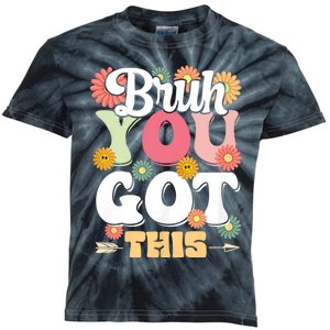 Groovy Bruh You Got This Testing Day Kids Tie-Dye T-Shirt