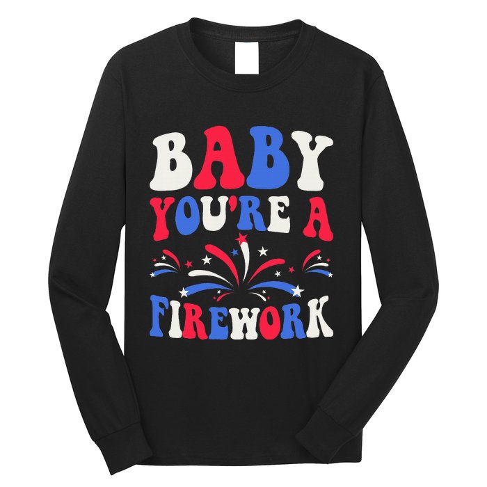 Groovy Baby YouRe A Firework 4th Of July American Flag Long Sleeve Shirt