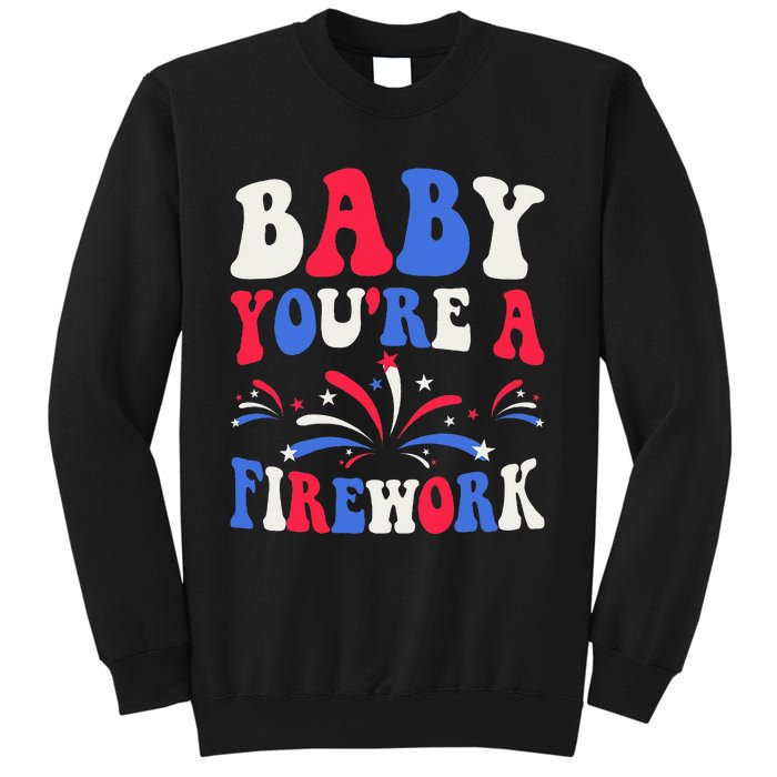 Groovy Baby YouRe A Firework 4th Of July American Flag Sweatshirt