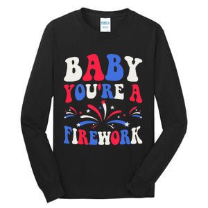 Groovy Baby YouRe A Firework 4th Of July American Flag Tall Long Sleeve T-Shirt