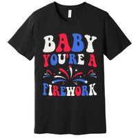 Groovy Baby YouRe A Firework 4th Of July American Flag Premium T-Shirt