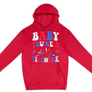 Groovy Baby YouRe A Firework 4th Of July American Flag Premium Pullover Hoodie