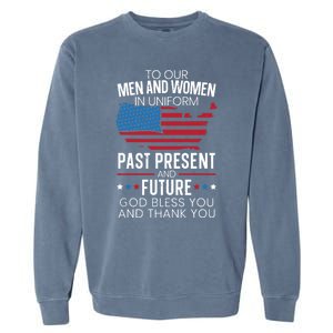 God Bless You And Thank You Usa Flag American Veterans Day Gift Garment-Dyed Sweatshirt