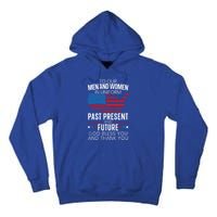 God Bless You And Thank You Usa Flag American Veterans Day Gift Tall Hoodie