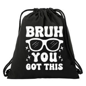 Groovy Bruh You Got This Testing Day Drawstring Bag