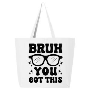 Groovy Bruh You Got This Testing Day 25L Jumbo Tote