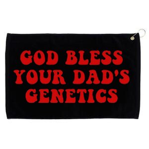 God Bless Your DadS Genetics Grommeted Golf Towel