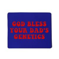 God Bless Your DadS Genetics Mousepad