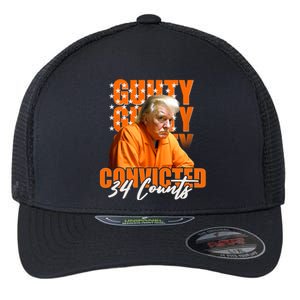 Guilty Convicted 34 Counts Trump Flexfit Unipanel Trucker Cap