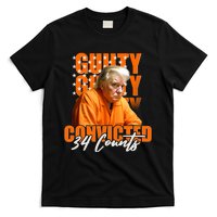 Guilty Convicted 34 Counts Trump T-Shirt