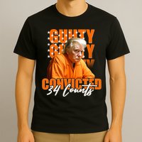 Guilty Convicted 34 Counts Trump T-Shirt