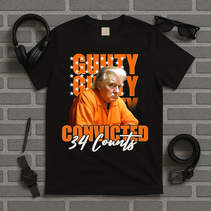 Guilty Convicted 34 Counts Trump T-Shirt