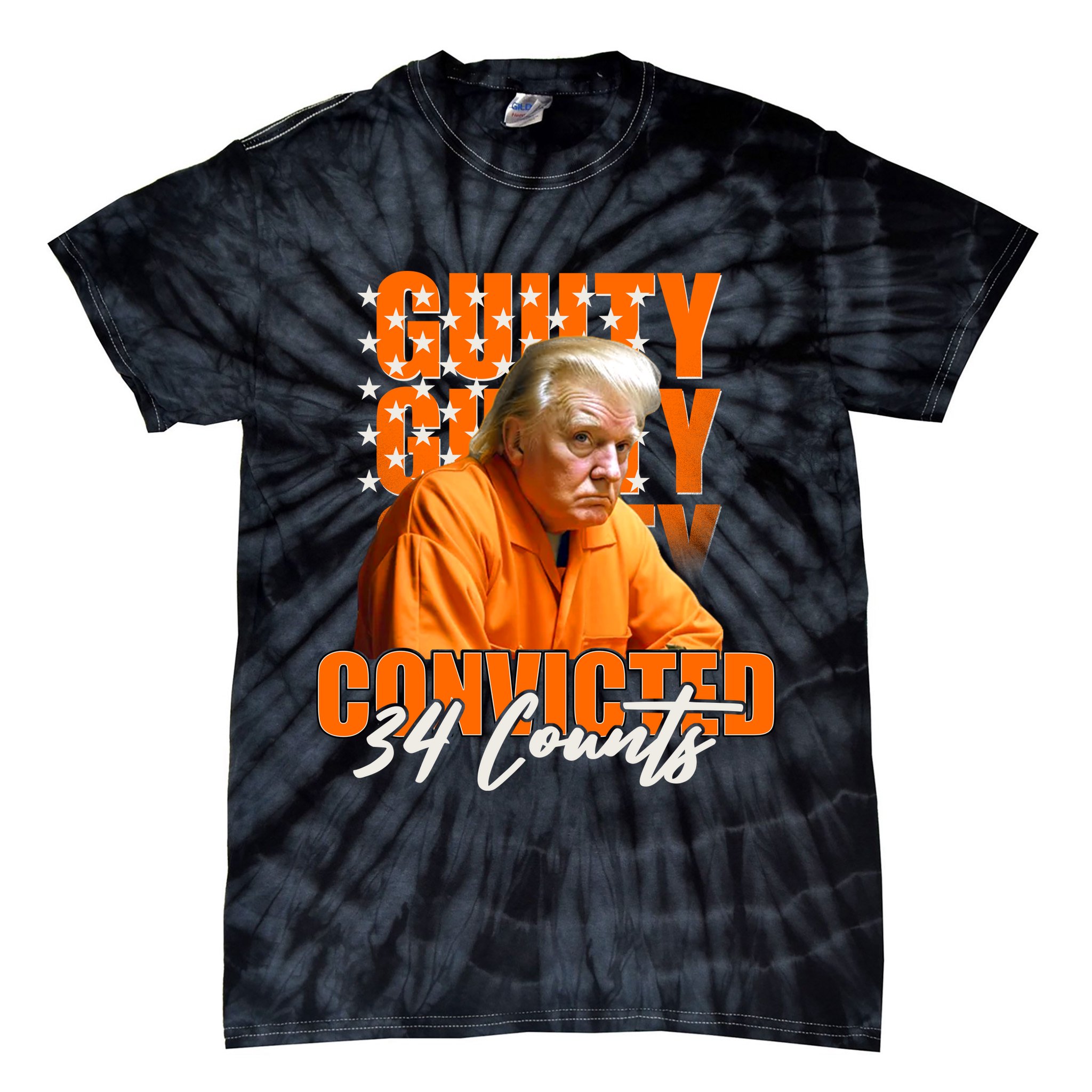 Guilty Convicted 34 Counts Trump Tie-Dye T-Shirt