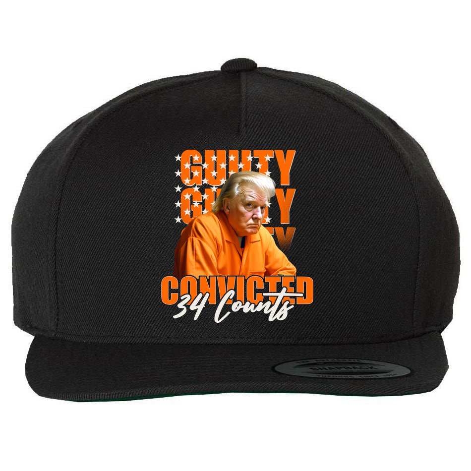 Guilty Convicted 34 Counts Trump Wool Snapback Cap