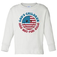 Gods Children Are Not For Sale Funny Political Toddler Long Sleeve Shirt