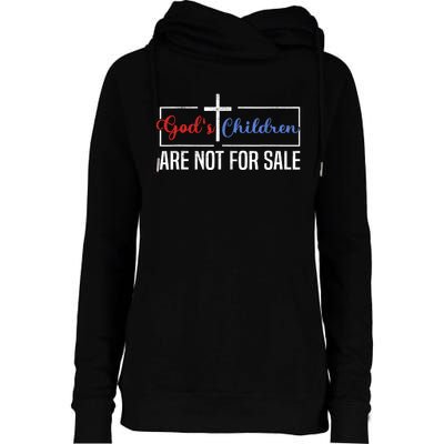 Gods Children Are Not For Sale Christian Womens Funnel Neck Pullover Hood