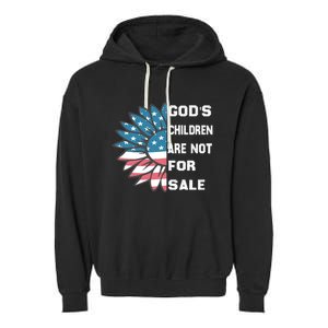 Gods Children Are Not For Sale Sunflower Design Garment-Dyed Fleece Hoodie