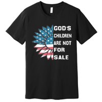 Gods Children Are Not For Sale Sunflower Design Premium T-Shirt