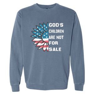 Gods Children Are Not For Sale Sunflower Design Garment-Dyed Sweatshirt