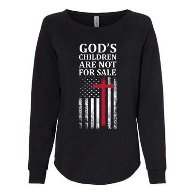 Gods Children Are Not For Sale Funny Political Womens California Wash Sweatshirt