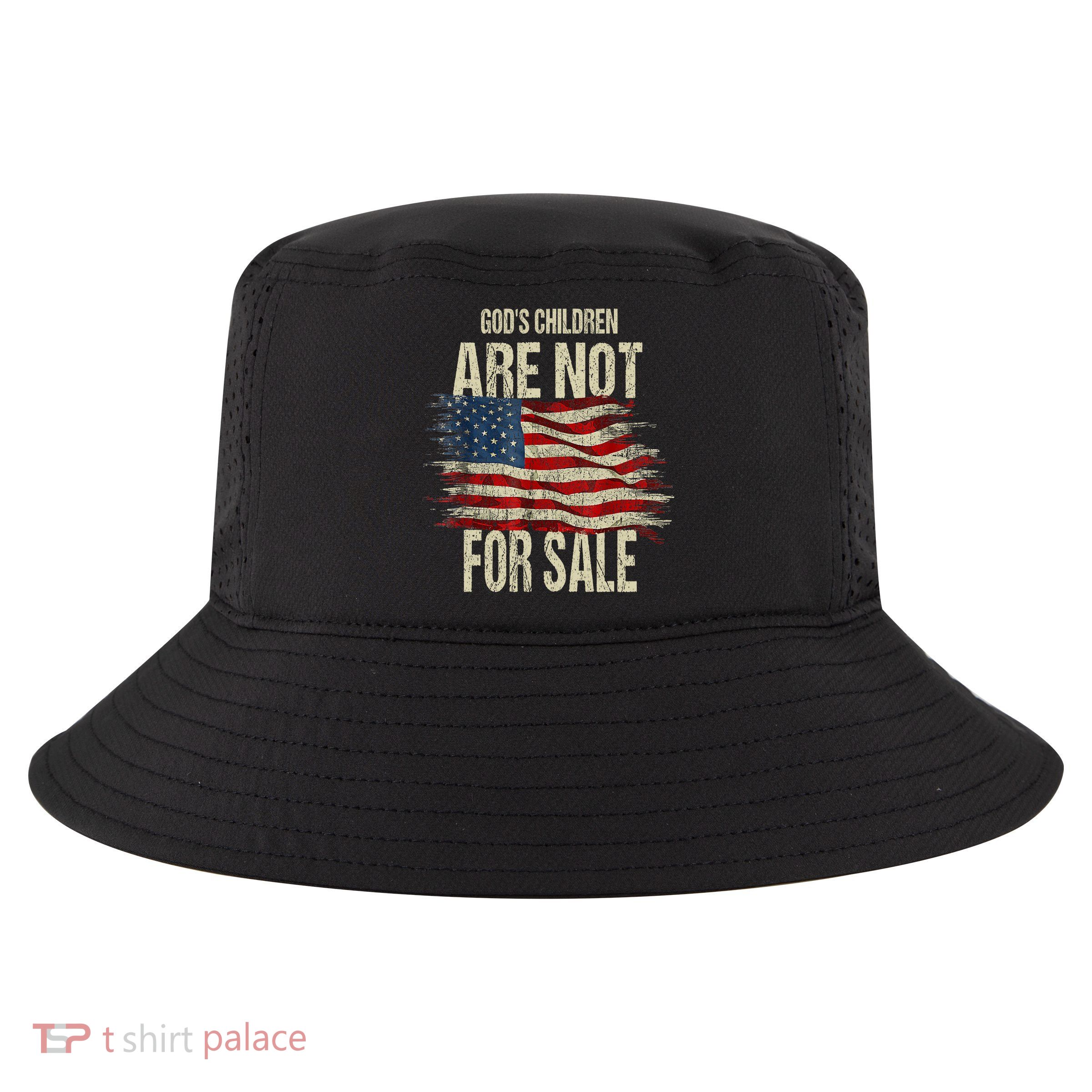 Gods Children Are Not For Sale Christian American Flag Cool Comfort Performance Bucket Hat