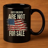 Gods Children Are Not For Sale Christian American Flag 11oz C Handle Ceramic Mug