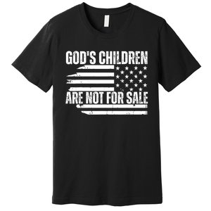 Gods Children Are Not For Sale Funny American Flag Premium T-Shirt