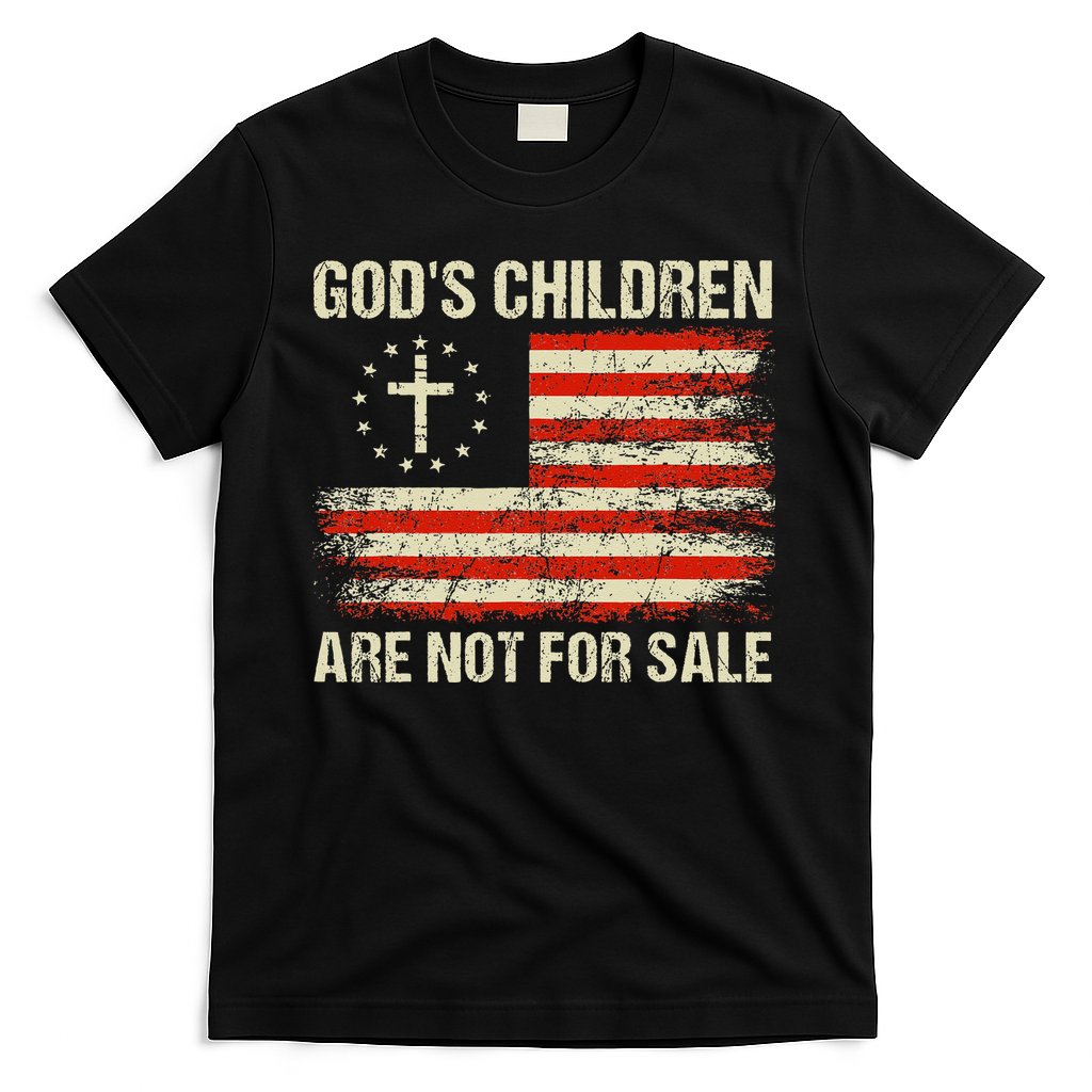 God's Children Are Not For Sale Funny Quote God's Children T-Shirt