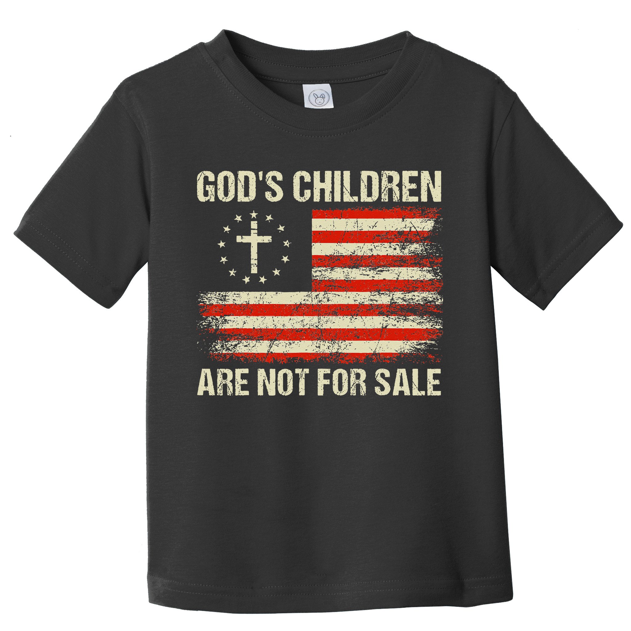 God's Children Are Not For Sale Funny Quote God's Children Toddler T-Shirt