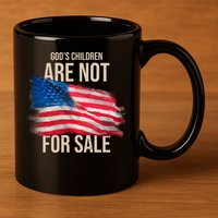 Gods Children Are Not For Sale Usa Flag 11oz C Handle Ceramic Mug