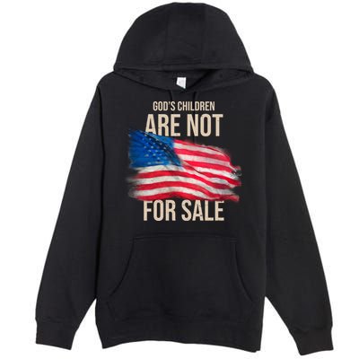 Gods Children Are Not For Sale Usa Flag Premium Pullover Hoodie
