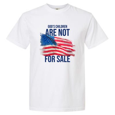 Gods Children Are Not For Sale Usa Flag Garment-Dyed Heavyweight T-Shirt