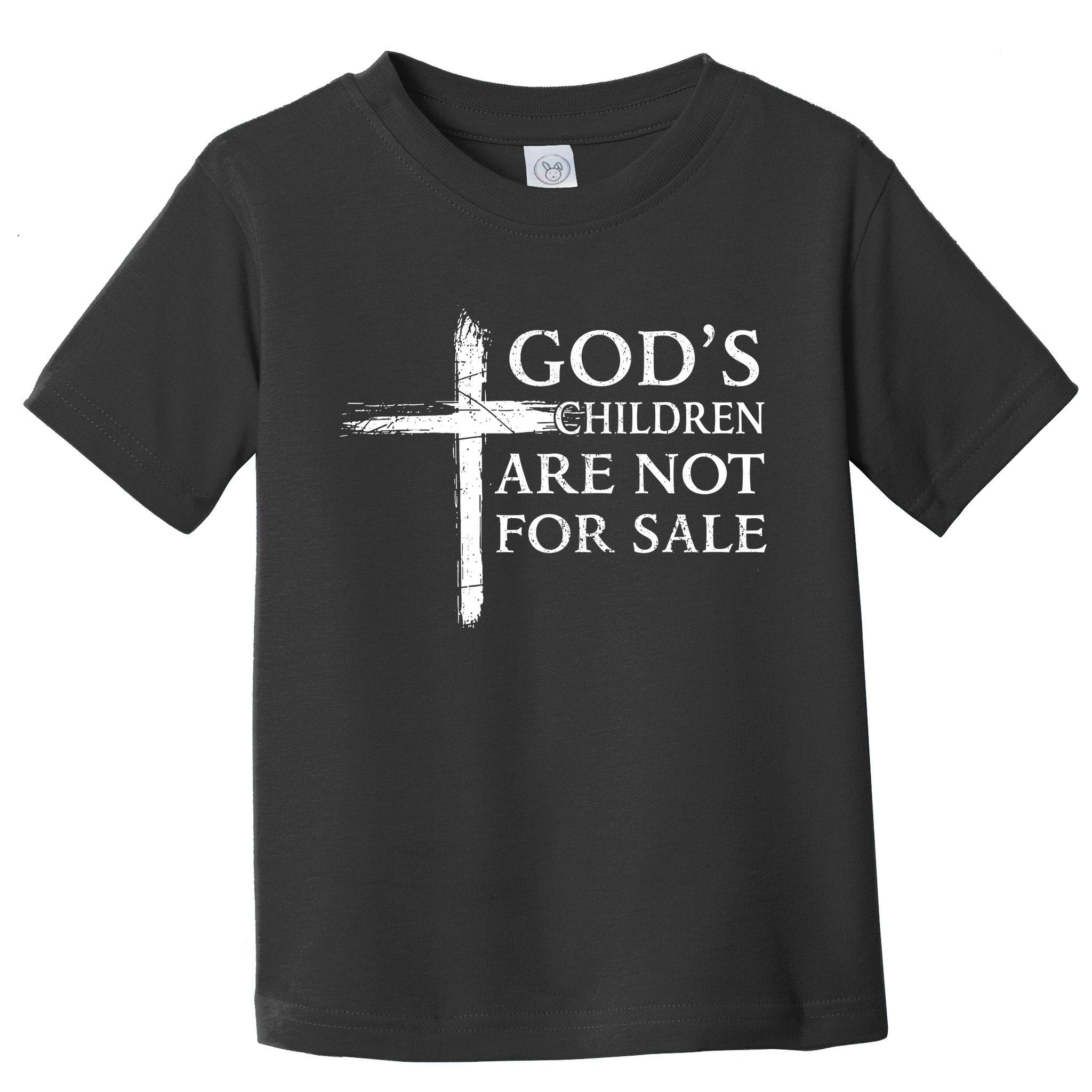 Gods Children Are Not For Sale Cross Christian Toddler T-Shirt