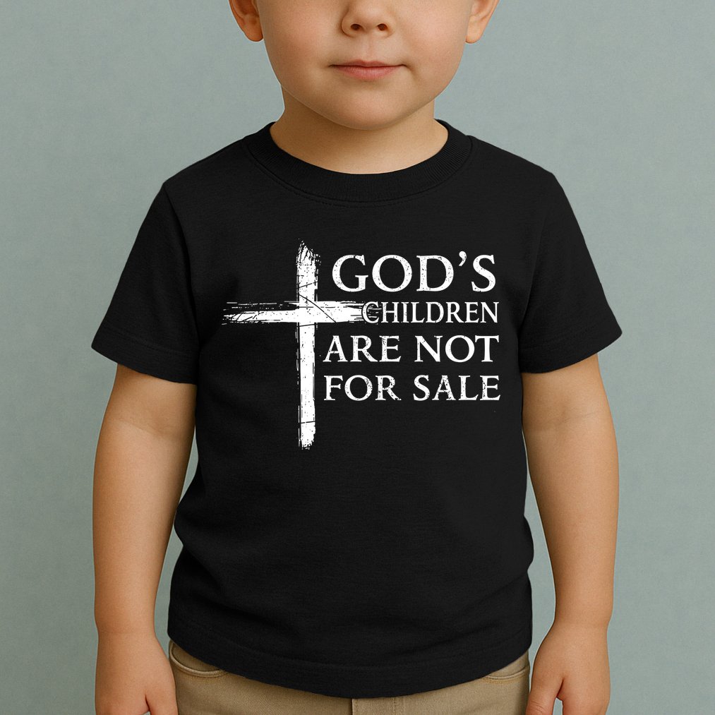 Gods Children Are Not For Sale Cross Christian Toddler T-Shirt