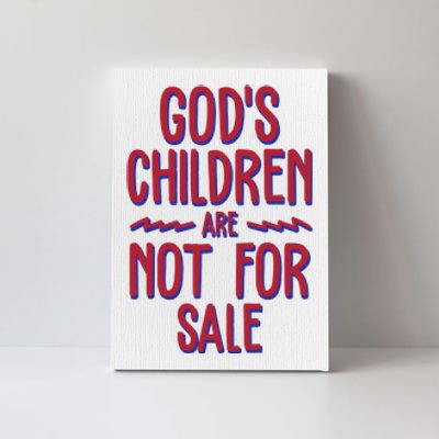 Gods Children Are Not For Sale Awareness Canvas