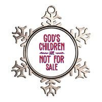 Gods Children Are Not For Sale Awareness Metallic Star Ornament