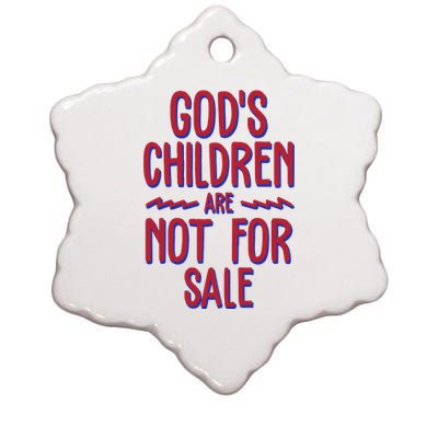 Gods Children Are Not For Sale Awareness Ceramic Star Ornament