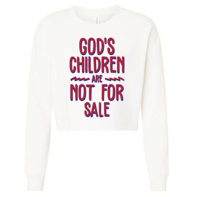 Gods Children Are Not For Sale Awareness Cropped Pullover Crew