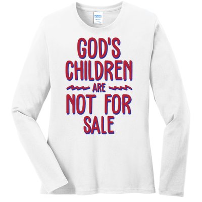 Gods Children Are Not For Sale Awareness Ladies Long Sleeve Shirt