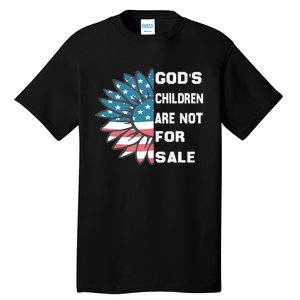 Gods Children Are Not For Sale Funny Quotes  Protect Our Children Tall T-Shirt