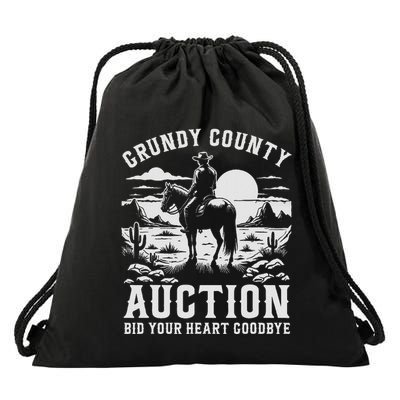Grundy County Auction Bid Your Heart Goodbye Funny Cowboy Drawstring Bag
