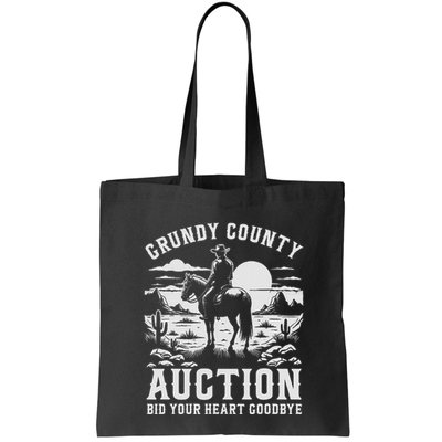 Grundy County Auction Bid Your Heart Goodbye Funny Cowboy Bag