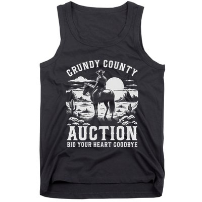 Grundy County Auction Bid Your Heart Goodbye Funny Cowboy Tank Top