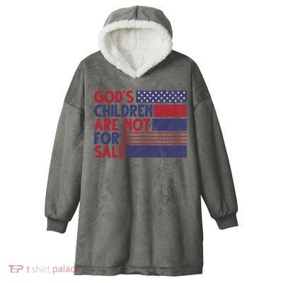 Gods Children Are Not For Sale USA Awareness Hooded Wearable Blanket