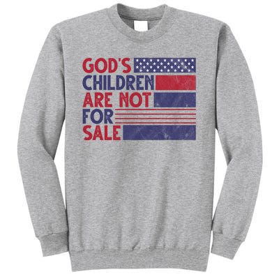 Gods Children Are Not For Sale USA Awareness Tall Sweatshirt